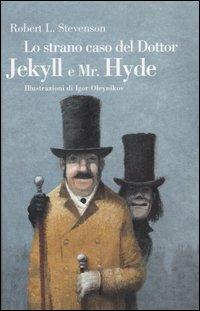 Lo strano caso del Dottor Jekyll e Mr. Hyde. Ediz. illustrata - Robert Louis Stevenson - copertina