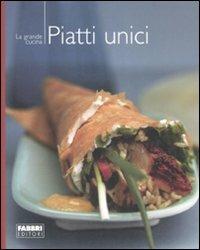 I piatti unici. Ediz. illustrata - copertina