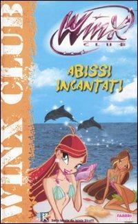 Abissi incantati. Winx Club - Gabriella Santini - copertina