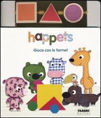 Gioca con le forme! Happets. Ediz. illustrata - Laurence Jammes,Marc Clamens - copertina