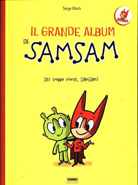 Il grande album di Sam Sam - Serge Bloch - 4