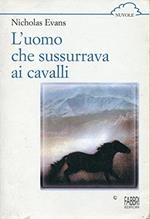 L' uomo che sussurrava ai cavalli