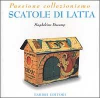 Scatole di latta - Magdeleine Ducamp - copertina