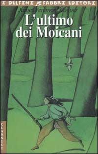 L'ultimo dei moicani - James Fenimore Cooper - copertina