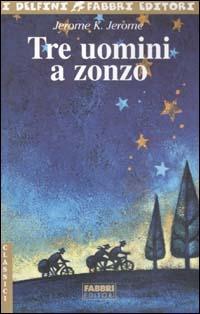 Tre uomini a zonzo - Jerome K. Jerome - copertina