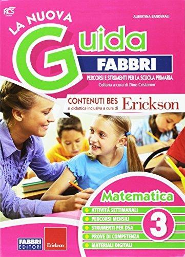 La nuova guida Fabbri. Matematica. Guida per l'insegnante della 3ª