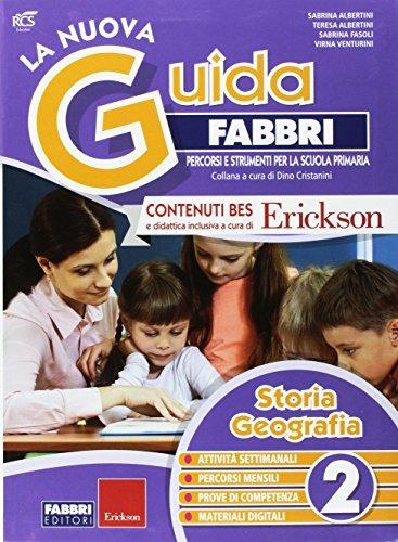 La nuova guida Fabbri. Storia e geografia. Guida per l'insegnante della 2ª classe elementare - copertina