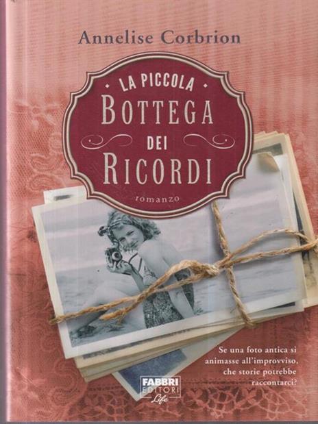 La piccola bottega dei ricordi - Annelise Corbrion - copertina