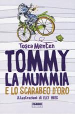 Tommy la mummia e lo scarabeo d'oro