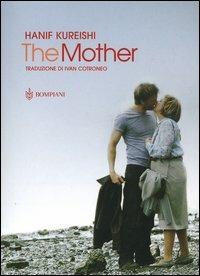 The mother - Hanif Kureishi - copertina