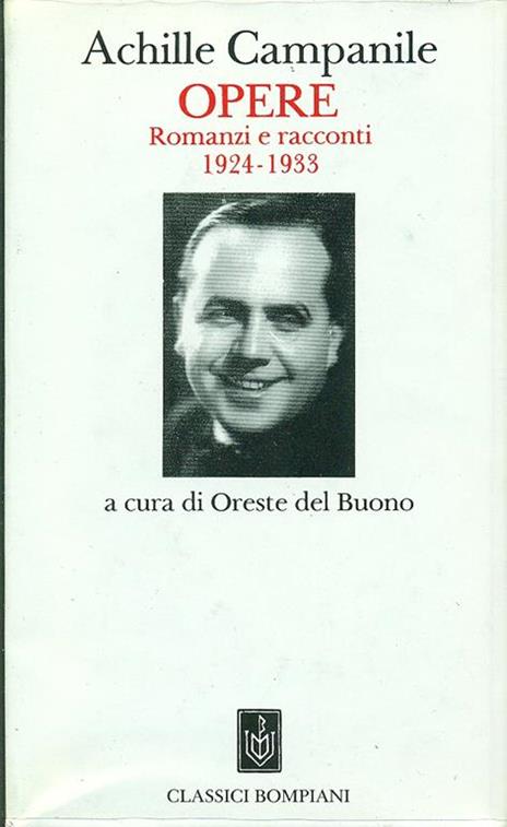 Opere. Romanzi racconti 1924-1933 - Achille Campanile - copertina