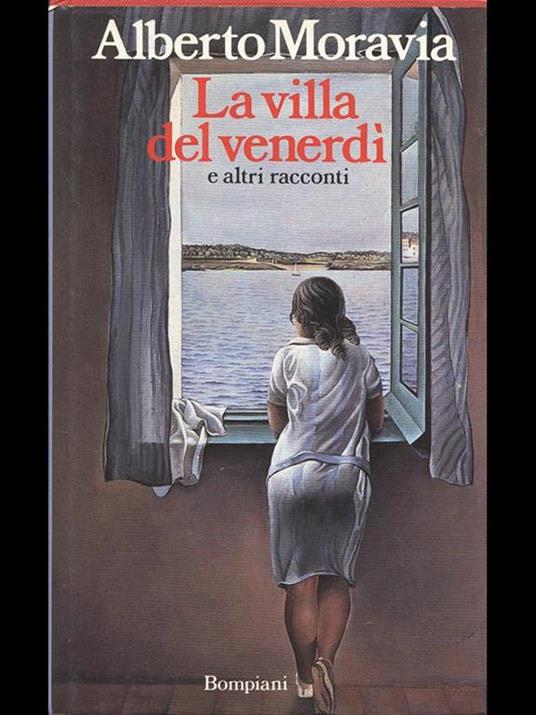 La villa del venerdì e altri racconti - Alberto Moravia - 3