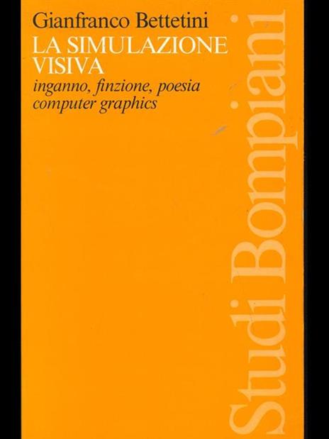 La simulazione visiva - Gianfranco Bettetini - 4