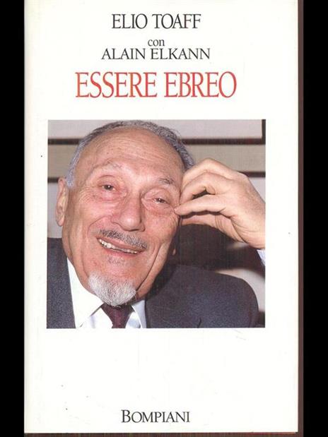 Essere ebreo - Elio Toaff,Alain Elkann - 3