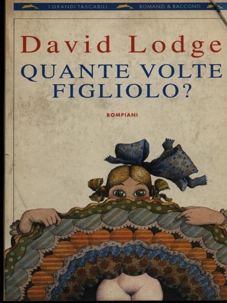 Quante volte figliolo? - David Lodge - 2