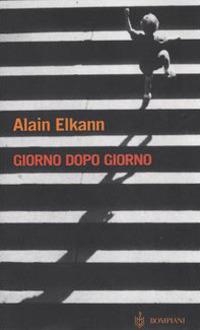 Giorno dopo giorno - Alain Elkann - copertina