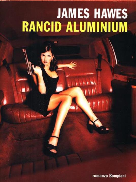 Rancid aluminium - James Hawes - 3