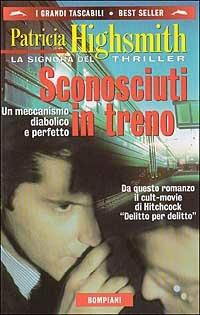 Sconosciuti in treno - Patricia Highsmith - copertina