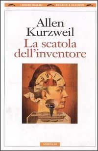 La scatola dell'inventore - Allen Kurzweil - copertina