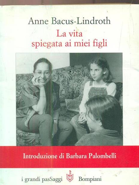 La vita spiegata ai miei figli - Anne Bacus Lindroth - copertina