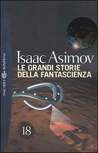 Le grandi storie della fantascienza. Vol. 18 - copertina