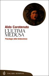 L' ultima medusa - Aldo Carotenuto - copertina