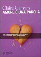 Amore è una parola - Claire Calman - copertina