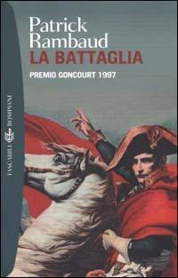 La battaglia - Patrick Rambaud - copertina