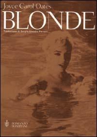 Blonde - Joyce Carol Oates - copertina