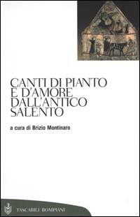 Canti di pianto e d'amore dall'antico Salento - copertina