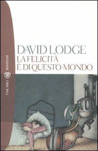 La felicità è di questo mondo - David Lodge - copertina