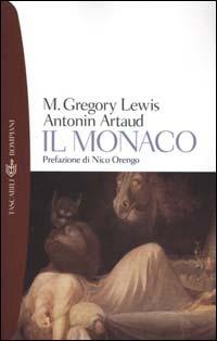 Il monaco - Matthew Gregory Lewis,Antonin Artaud - copertina