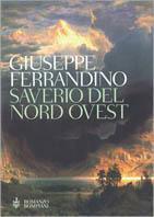 Saverio del Nord Ovest - Giuseppe Ferrandino - copertina