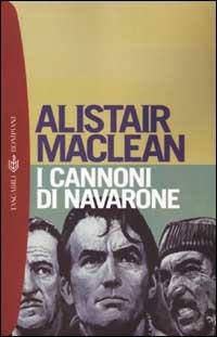 I cannoni di Navarone - Alistair McLean - copertina