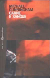 Carne e sangue - Michael Cunningham - copertina