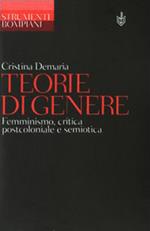 Teorie di genere. Femminismo, critica postcoloniale e semiotica