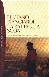 La battaglia soda - Luciano Bianciardi - copertina