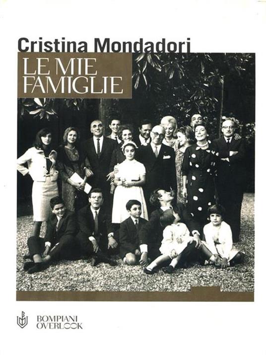 Le mie famiglie - Cristina Mondadori Formenton - 5