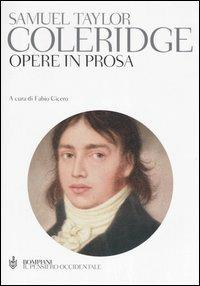 Opere in prosa - Samuel Taylor Coleridge - copertina