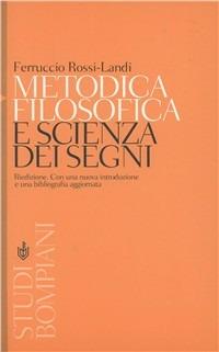 Metodica filosofica e scienza dei segni - Ferruccio Rossi Landi - copertina