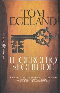 Il cerchio si chiude - Tom Egeland - copertina