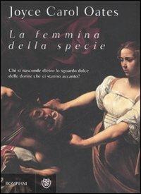 La femmina della specie - Joyce Carol Oates - copertina