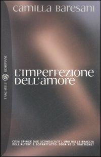 L' imperfezione dell'amore - Camilla Baresani - copertina