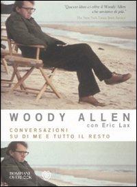 Conversazioni su di me e tutto il resto - Woody Allen - copertina