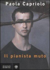 Il pianista muto - Paola Capriolo - copertina