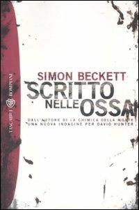 Scritto nelle ossa - Simon Beckett - copertina