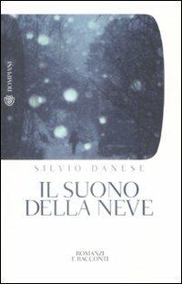 Il suono della neve - Silvio Danese - copertina