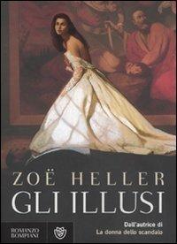 Gli illusi - Zoë Heller - copertina