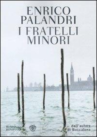 I fratelli minori - Enrico Palandri - 5