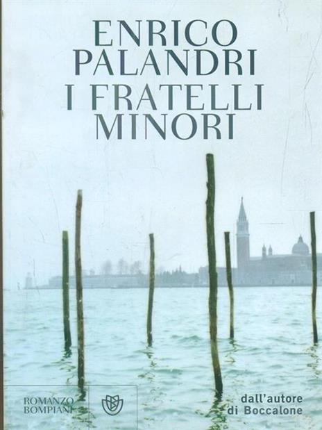 I fratelli minori - Enrico Palandri - 3